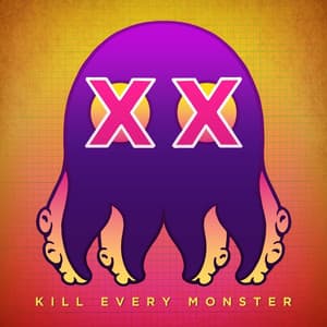 Kill Every Monster